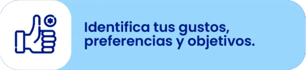 identifica tus gustos
